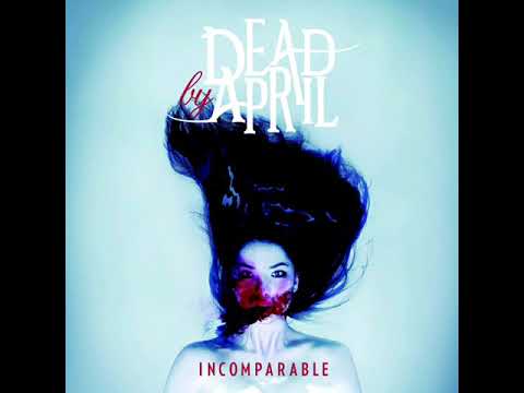 DEAD BY APRIL - WHEN YOU WAKE UP