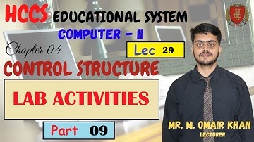 LAB ACTIVITIES | Program | Chapter 4 (Part 09)| Mr. Omair Khan | Lec 29