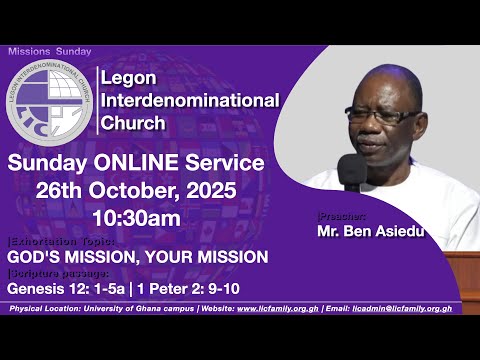 LIC Sunday Service - Missions Sunday | GOD'S MISSION, YOUR MISSION | 26th October 2025