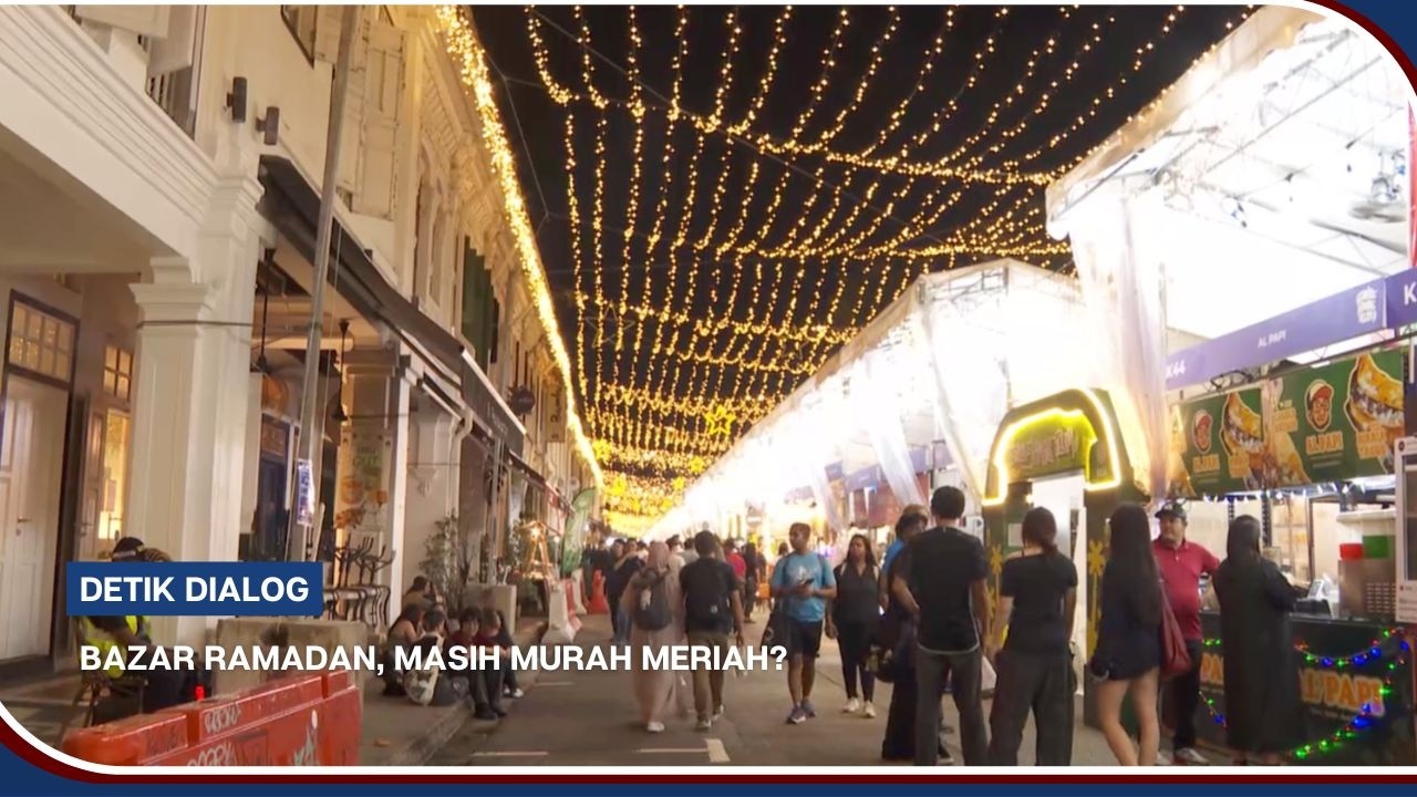 DETIK Dialog | Bazar Ramadan - Masih Murah Meriah?