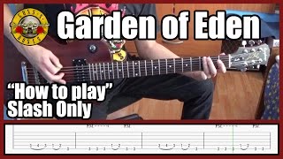 Guns N' Roses Garden Of Eden SLASH ONLY with tabs | Rhythm guitar