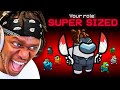 SIDEMEN AMONG US BUT THE IMPOSTER IS SUPER SIZED