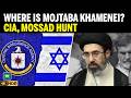 CIA, Mossad Hunt For Khamenei's Son? Reports Fuel Speculation Over Mojtaba's Whereabouts