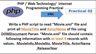 PHP practical read “Movie.xml” file and print all MovieTitle and ActorName of file using DOMDocument