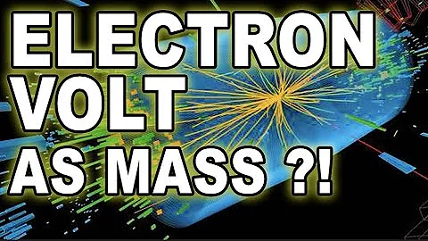 Why can mass be measure in electron volts?