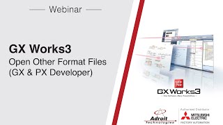 GX Works3 - Open Other Format File (GX & PX Developer Format)