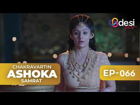 CHAKRAVARTIN ASHOKA SAMRAT Full Episode 66 English Dubbed Desi Play English 