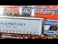 Escape the ordinary  the adventure of trucking  william de zeeuw