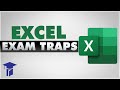Excel Exam Traps