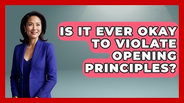 Is It Ever Okay To Violate Opening Principles? - The Chess Codex