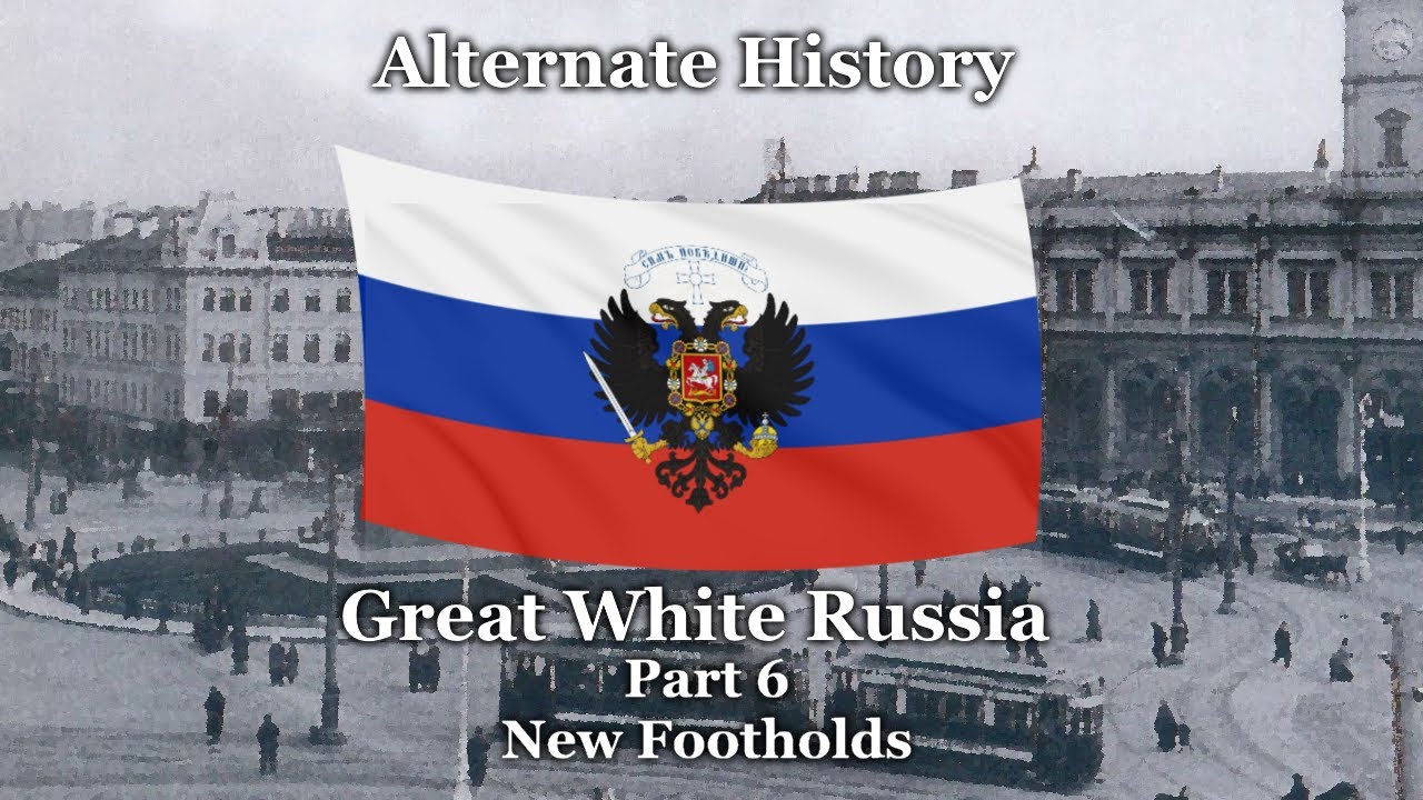 Russia was never. Russian Empire. What if Imperial Russia never fell.