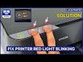 Epson L3210 – How to Fix Red Light Blinking Issue
