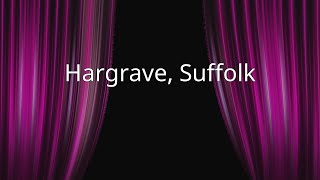 Hargrave, Suffolk