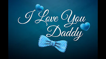 I Love You Daddy - Ricardo And Friends | Lyrics