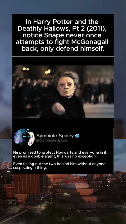 In Harry Potter and the Deathly Hallows, Pt 2 (2011), notice Snape never once attempts to fight...