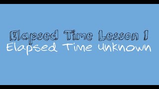 Elapsed Time Lesson 1