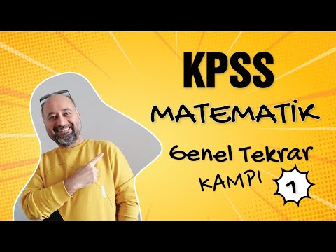 KPSS Matematik - Genel Tekrar Kampı ( 1. ders )