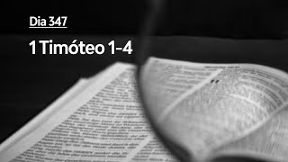 Dia 347 - 1 Timรณteo 1-4
