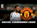 Mikkel Konradsen Ceïde fè yon gwo prestasyon fas avèk Manchester United nan amikal 😱