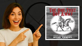 The One That Got Away by Russ Towne | Western Audiobook Adventure