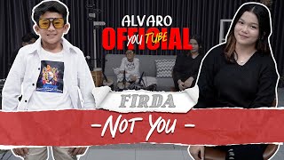 NOT YOU - Firda ft Alvaro Kendang | Live Cover