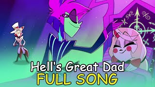 Lucifer, Alastor Full Video Song "Hell's Great Dad" Hazbin Hotel Season 1 Episode 5