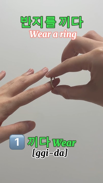 how-to-say-wear-a-ring-in-korean-l-korean-word-many-style