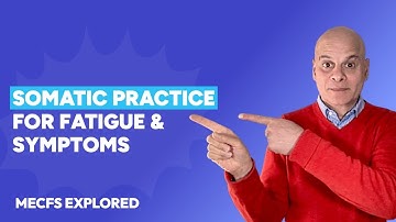 Gentle Somatic Practice for Fatigue | Support for ME/CFS, Long Covid, Fibromyalgia & POTS