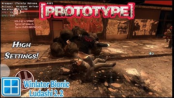 Winlator Bionic Ludashi 2.3 🔷 Gameplay (HD) Prototype 1 High Settings ♦️ Poco F4 Snapdragon 870