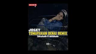 JOGET🔥 TOMPANKAN DENAI REMIX - Zahra Audio Ft Adrib Audio New 2025!💃🔥