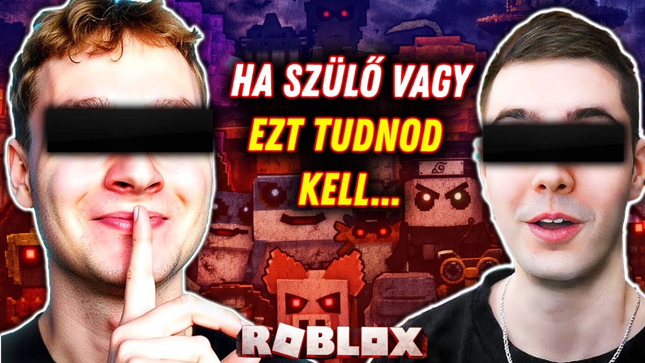 A ROBLOX Sötét Oldala, Amiről A Szülők NEM TUDNAK!
