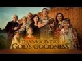 Skit Guys - Thanksgiving: God's Goodness