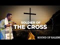 PROPHET JOEL OGEBE // SOUND OF SALEM (SOLDIER OF THE CROSS)