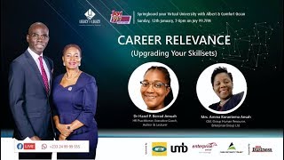 Career Relevance (Upgrading Your Skillsets) - Springboard your Virtual University