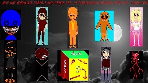 Jake And NoAnalise Error (Jake Error 70) [59 Punishments Version] {Part 7B} {FINAL PART}