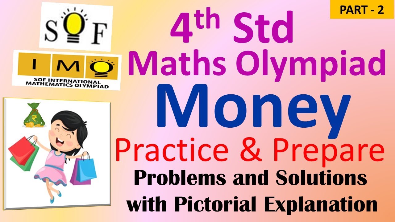 Maths Olympiad | Word Problems on Money ( Part 2) | IMO Class 4 ...