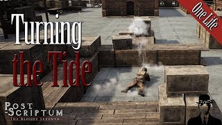 Turning the Tide - Post Scriptum 1 Life Event