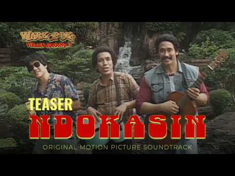 OFFICIAL TEASER NDOKASIN (Ost. Warkop DKI ViRaLiN dOoOoNg..!!) 11 JuNi Di BiOsKoOoOp!
