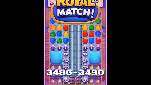 Royal Match Level 3486 3487 3488 3489 3490 - No Boosters Gameplay