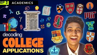 How To Use Your Transcript To Tell A Story Decoding College Apps Ep 2 Anay Gupta
