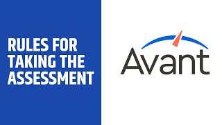 Rules for Taking an Avant Assessment