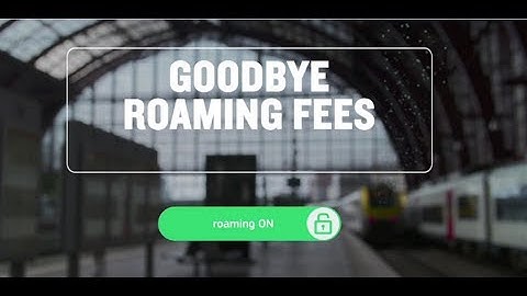 Goodbye roaming fees