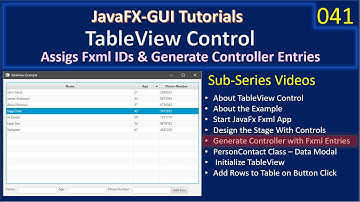 TableView | Part 5 - Generate Fxml Controller Entries | JavaFx GUI Tutorial #41