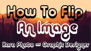 Xara Photo & Graphic Designer : How To Flip An Image/Photo