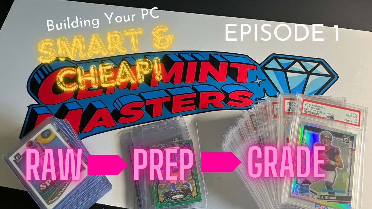 Building Your Sports Card Collection - The SMART, STRATEGIC and EASY Way!  Episode 1