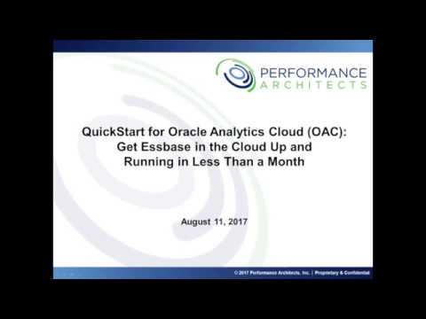 QuickStart for Oracle Analytics Cloud (OAC): Get Essbase in the Cloud in Less Than a Month