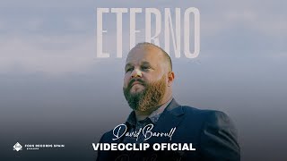 David Barrull - Eterno (Videoclip Oficial)