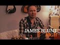 James Blunt High Acoustic Cover