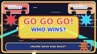 Neon Ring RACE CHALLENGE - Ferrari vs McLaren - GO GO GO!