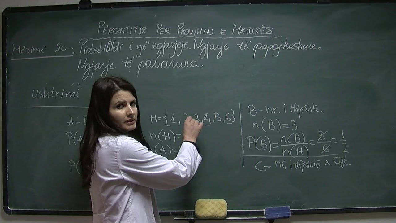 Përgatitje për Maturën Probabiliteti i një ngjarjeje. Ngjarje të papajtueshme. Mësimi 20 Ushtrimi 1